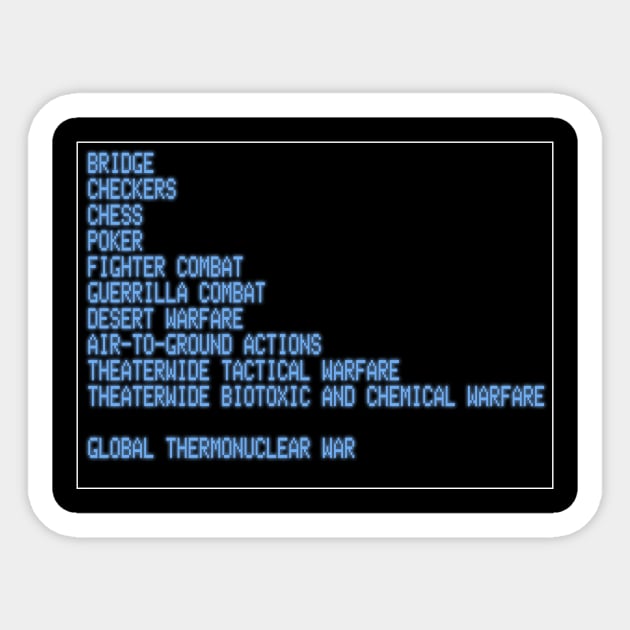 WarGames Selection Screen Sticker by BigOrangeShirtShop